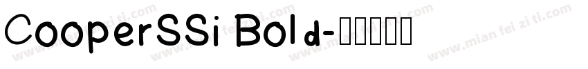 CooperSSi Bold字体转换